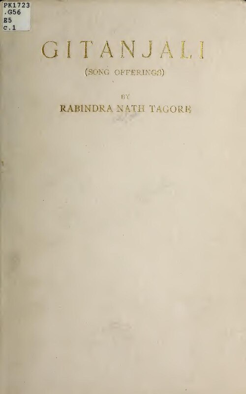 Title page of Rabindranath Tagore's Gitanjali (Song Offerings), showing the work's English-language circulation. Source: Wikimedia Commons / Internet Archive. Public domain.